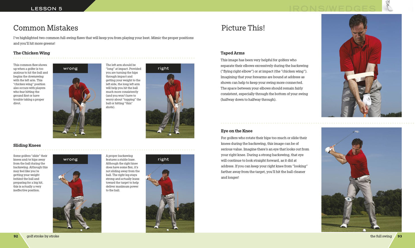 Golf Stroke by Stroke: Learn the Fundamentals, Master Your Technique, and Improve Your Game