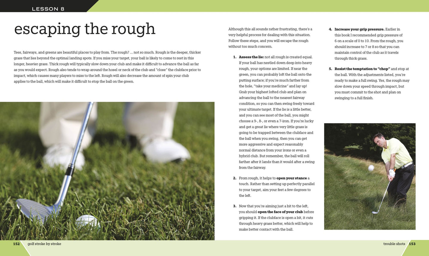 Golf Stroke by Stroke: Learn the Fundamentals, Master Your Technique, and Improve Your Game