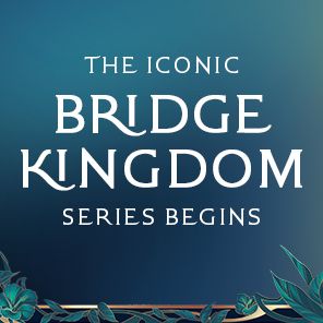 The Bridge Kingdom
