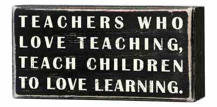 Teachers Who Love Teaching Box Sign (5" x 2.5")