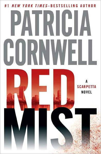 Red Mist (Kay Scarpetta Series #19)