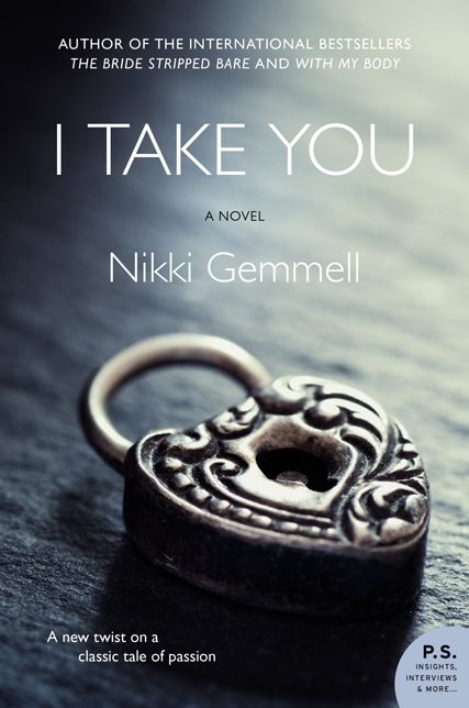 I Take You: A Novel