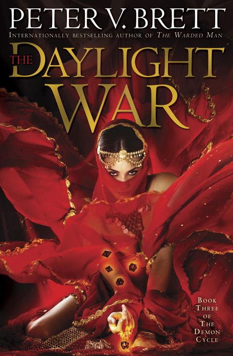 The Daylight War (Demon Cycle Series #3)