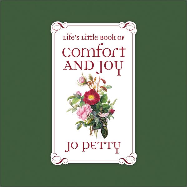 Life's Little Book of Comfort and Joy