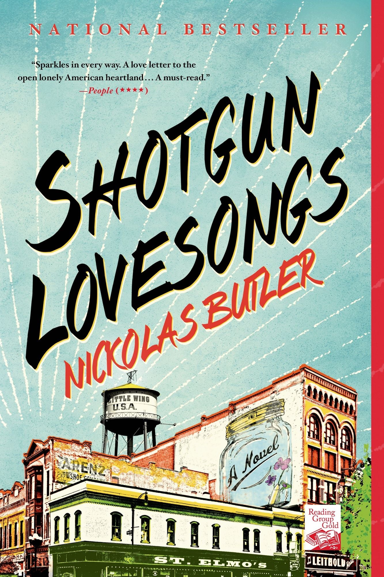 Shotgun Lovesongs: A Novel