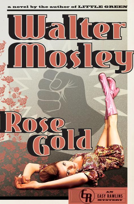 Rose Gold (Easy Rawlins Series #12)