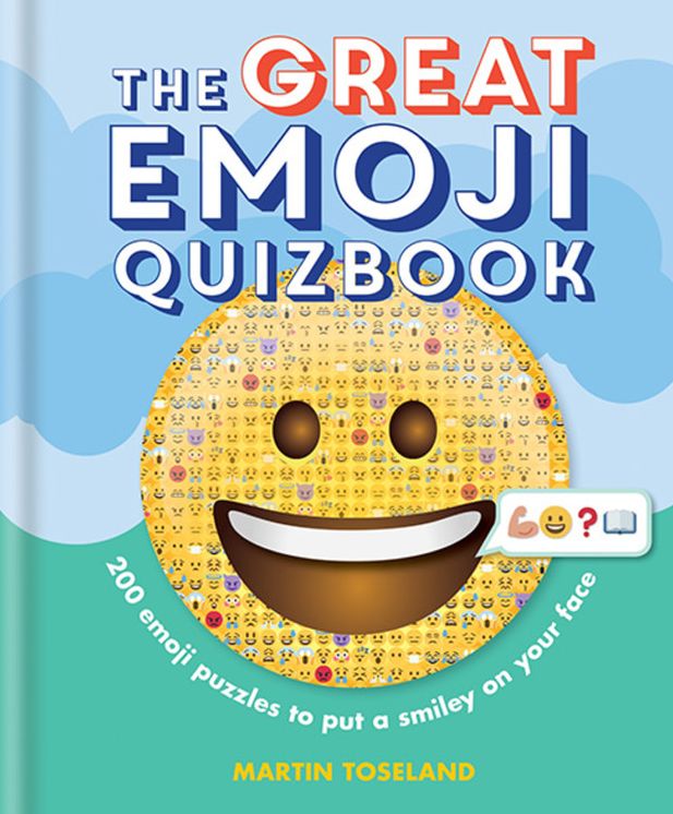 The Great Emoji Quizbook: 500 emoji puzzles to put a smiley on your face
