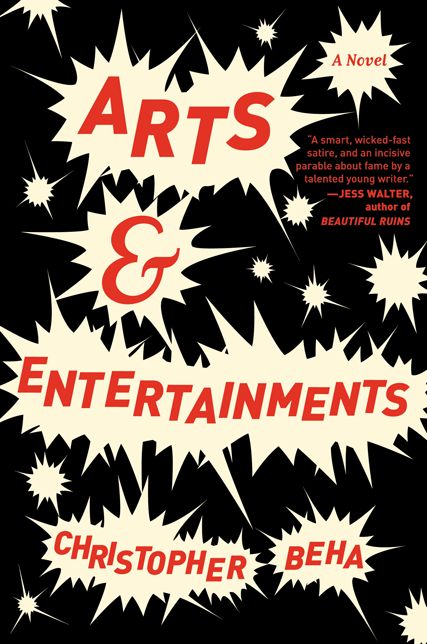 Arts & Entertainments: A Novel