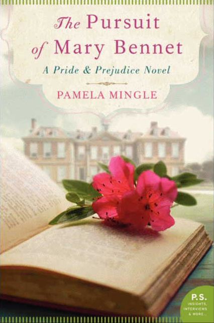 The Pursuit of Mary Bennet: A Pride and Prejudice Novel