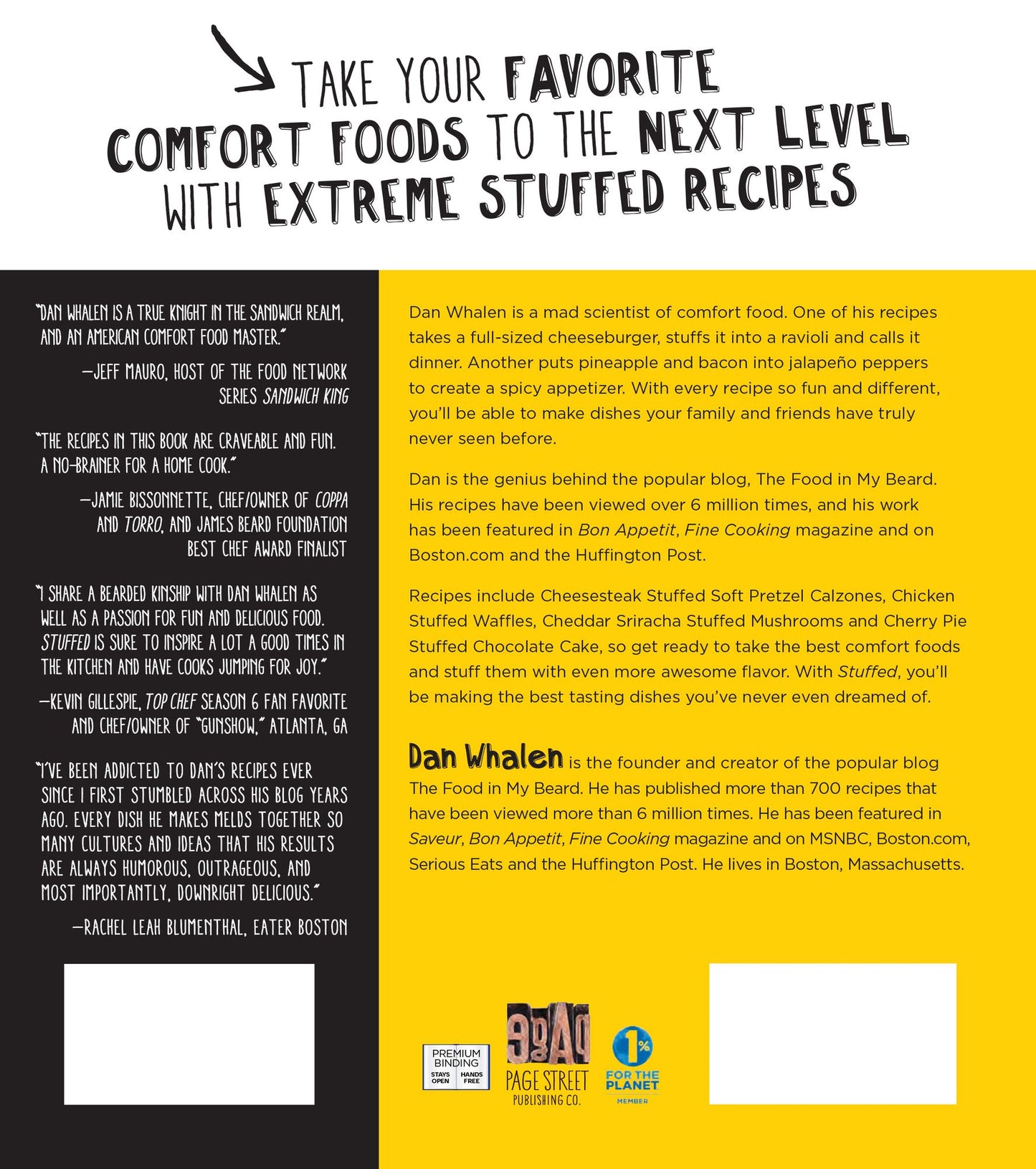 Stuffed: The Ultimate Comfort Food Cookbook: Taking Your Favorite Foods and Stuffing Them to Make New, Different and Delicious Meals