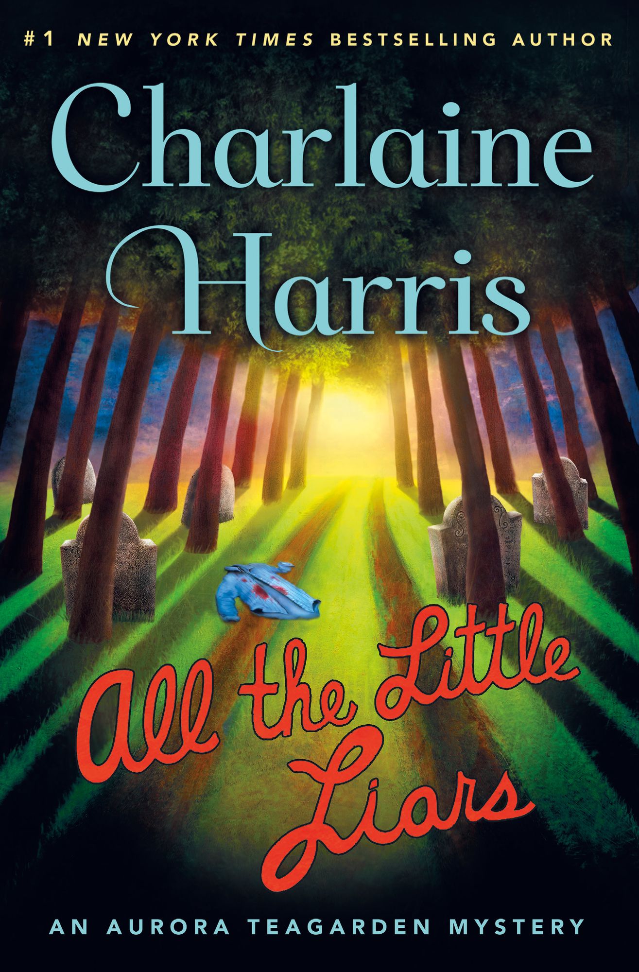 All the Little Liars (Aurora Teagarden Series #9)