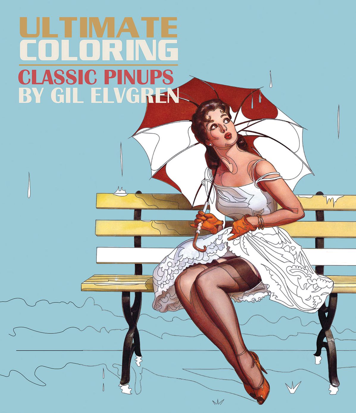Ultimate Coloring Classic Pin-ups by Gil Elvgren Coloring Book