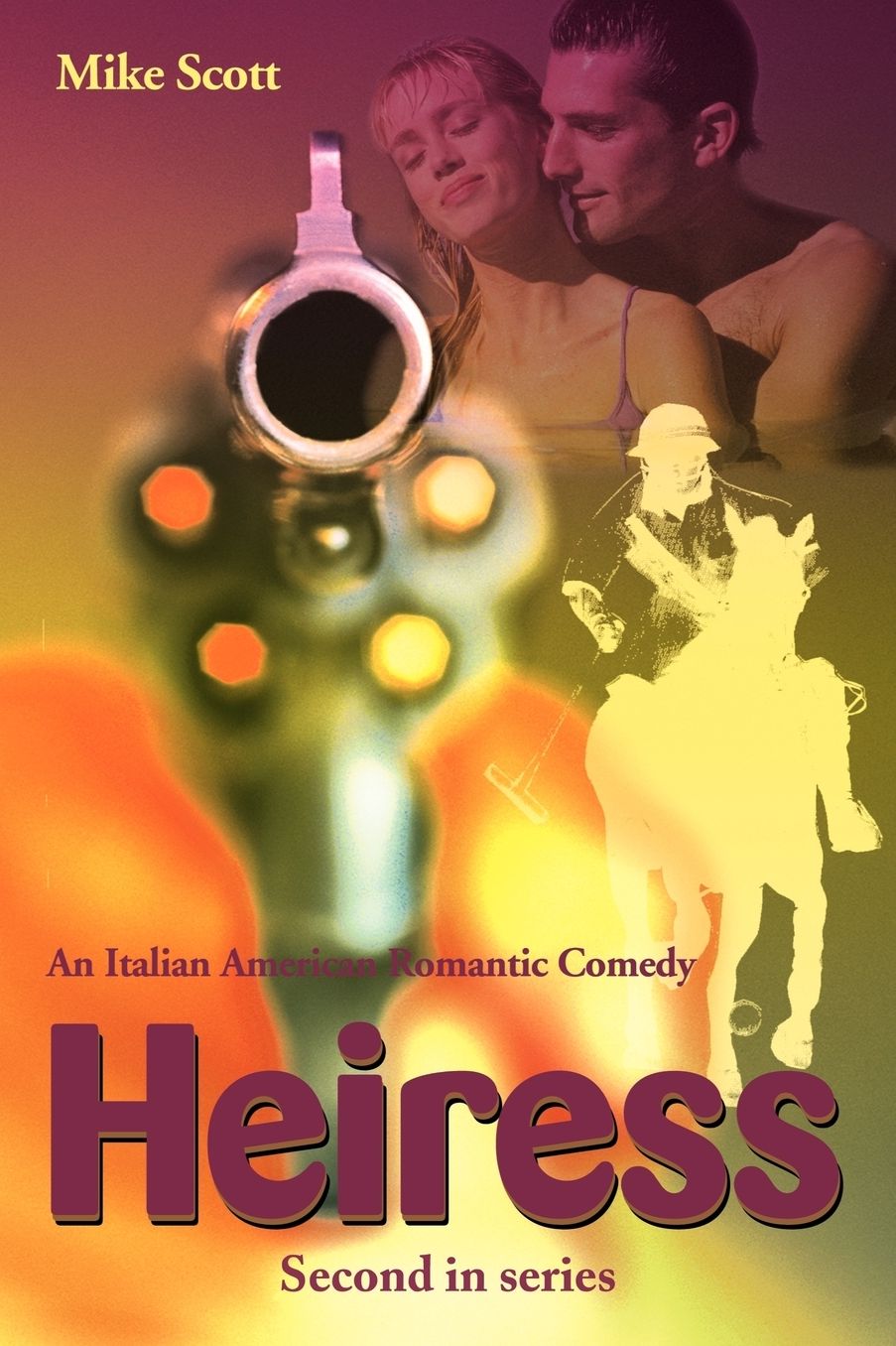 Heiress: An Italian-American Romantic Comedy