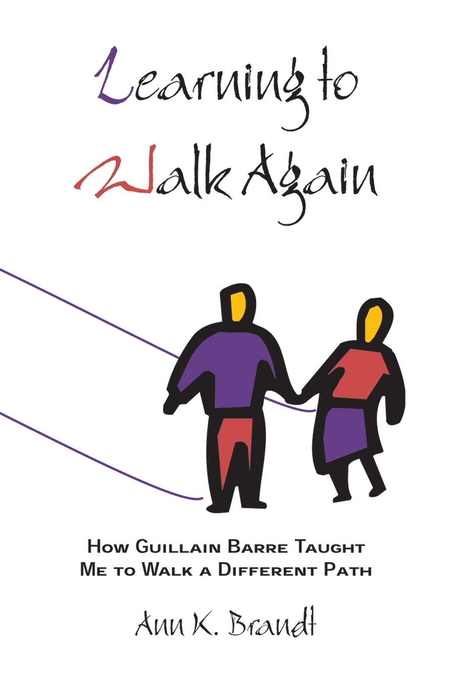 Learning To Walk Again