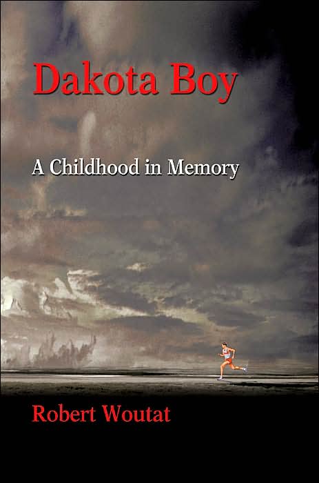 Dakota Boy:A Childhood in Memory