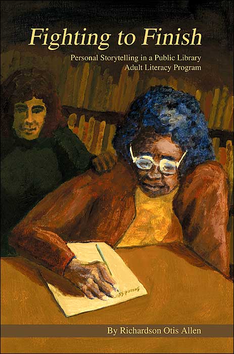 Fighting to Finish:Personal Storytelling in a Public Library Adult Literacy Program