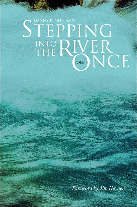 Stepping into the River Once: Poems