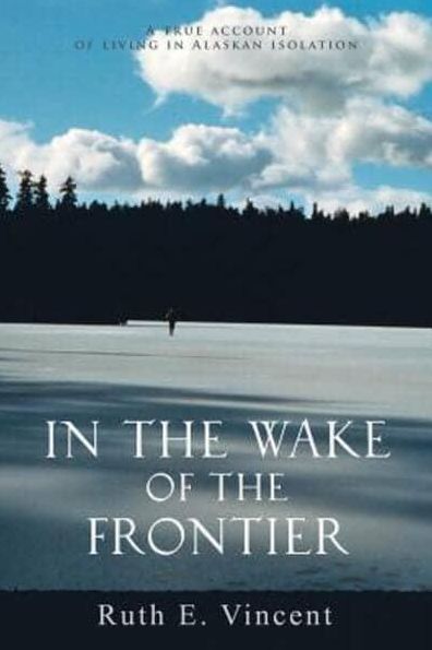 In The Wake Of The Frontier