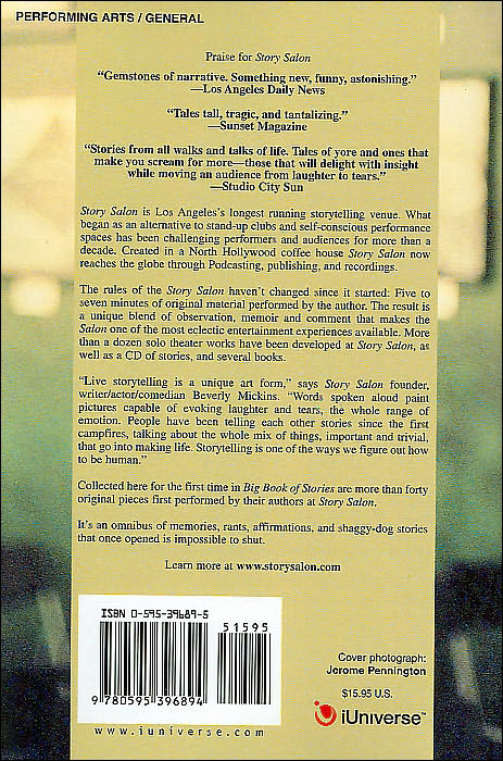 The Story Salon Big Book of Stories: The Best from the Writers/Performers of L.A.'s Longest Running Storytelling Venue