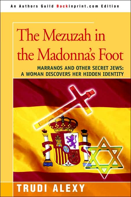 The Mezuzah In The Madonna's Foot