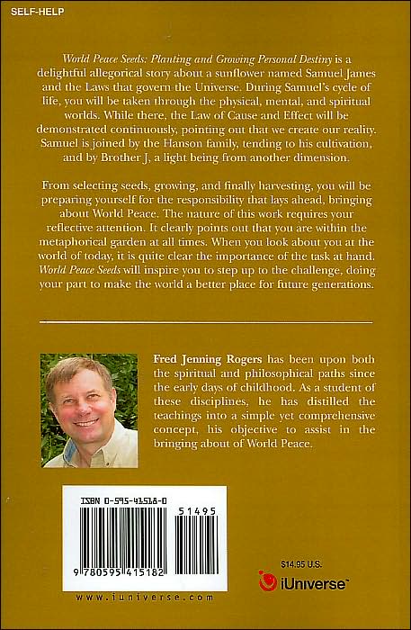 World Peace Seeds: Planting and Growing Personal Destiny