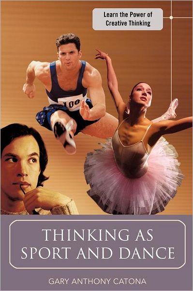 Thinking As Sport And Dance