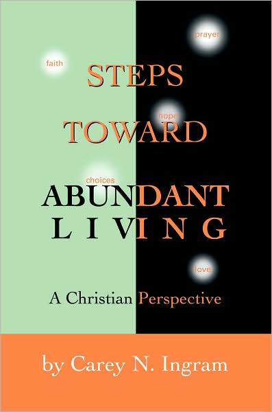 Steps Toward Abundant Living: A Christian Perspective