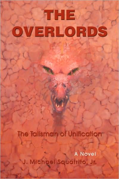 The Overlords: The Talisman of Unification