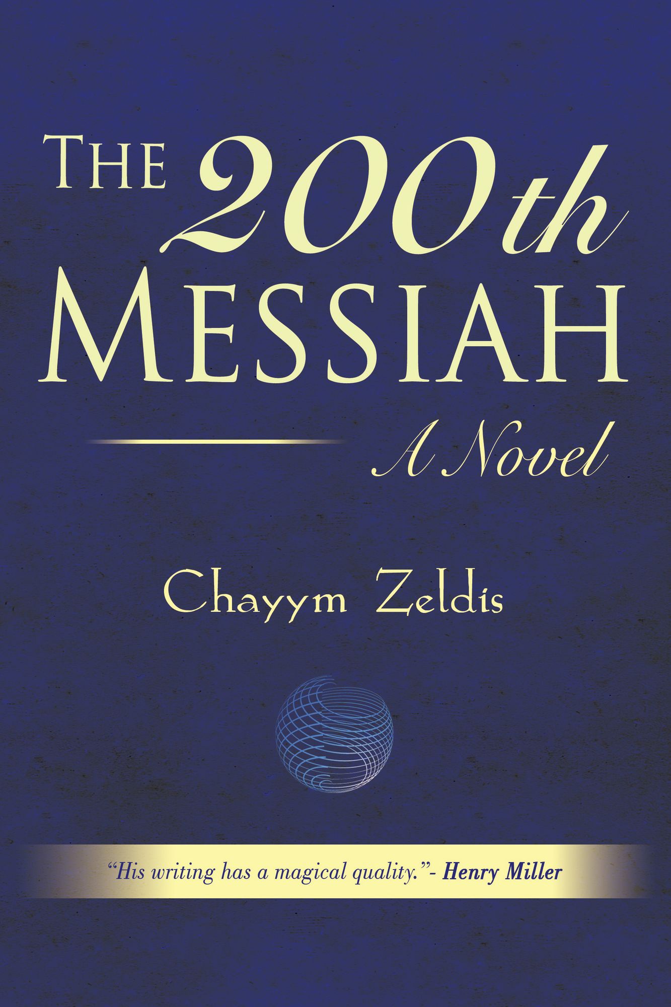 The 200th Messiah
