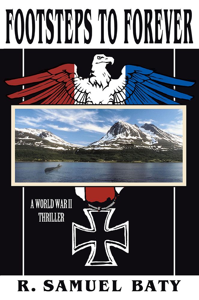 Footsteps to Forever: A World War II Thriller