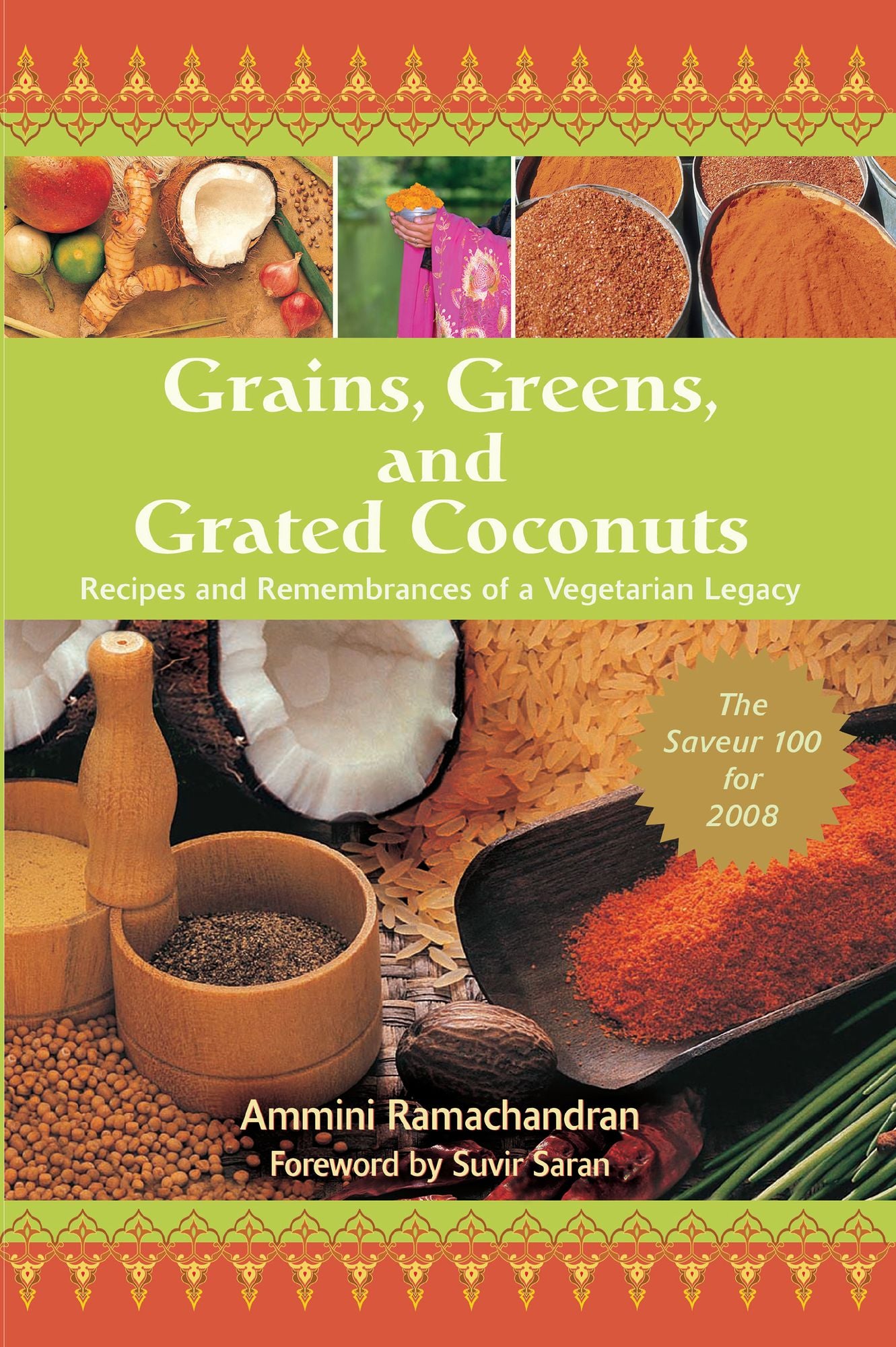 Grains, Greens, and Grated Coconuts: Recipes and Remembrances of a Vegetarian Legacy