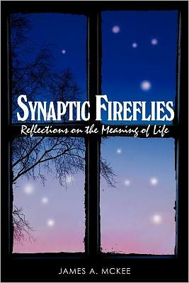 Synaptic Fireflies: Reflections on the Meaning of Life