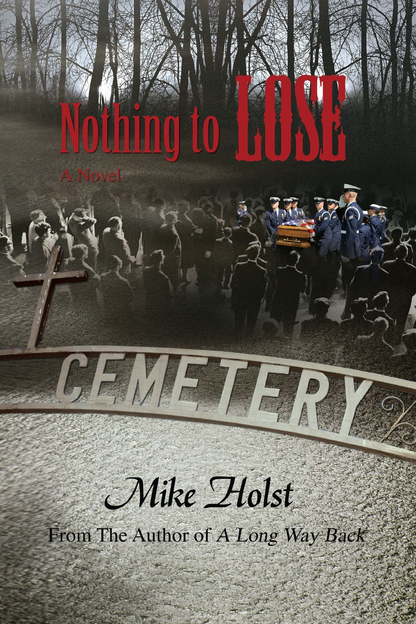 NOTHING TO LOSE
