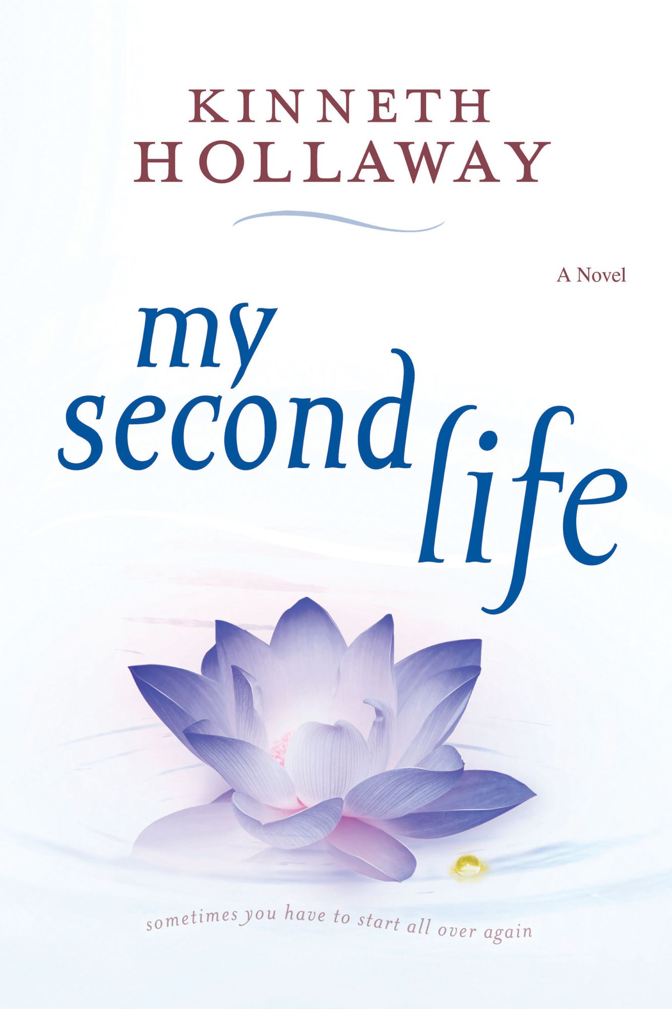 My Second Life: A Novel
