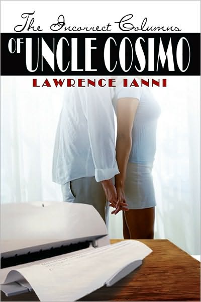 The Incorrect Columns Of Uncle Cosimo