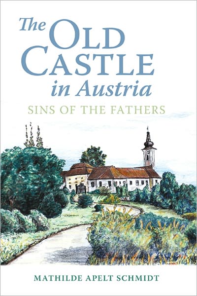 The Old Castle in Austria: Sins of the Fathers