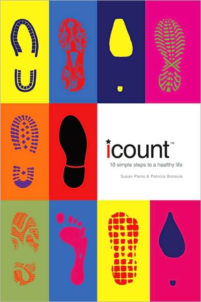 I Count: 10 Simple Steps to a Healthy Life