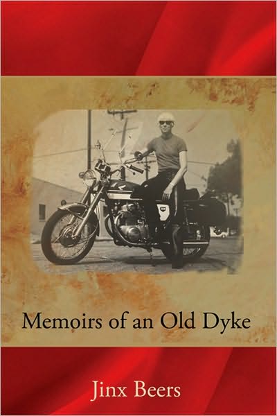 Memoirs of an Old Dyke