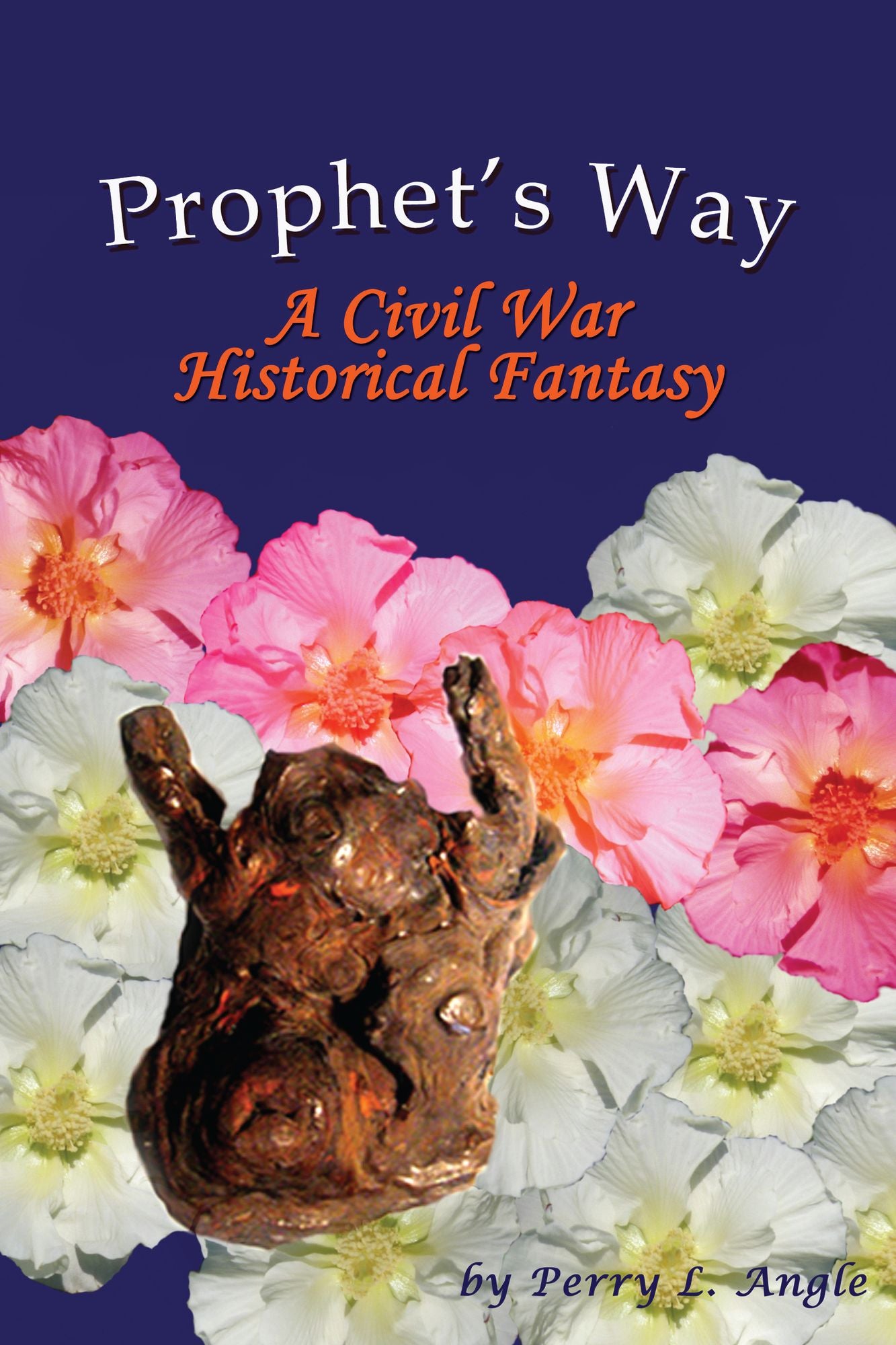 Prophet's Way: A Civil War Historical Fantasy