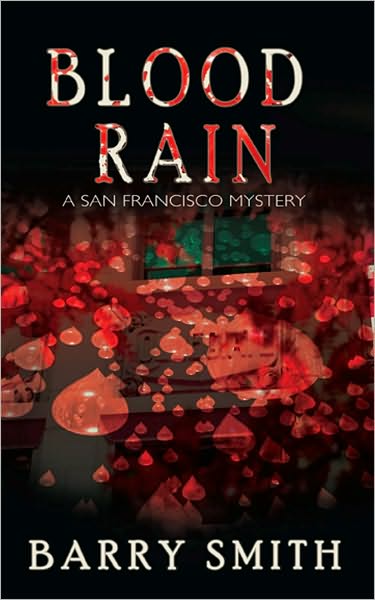 Blood Rain: A San Francisco Mystery