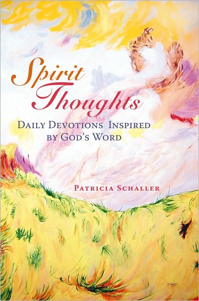 Spirit Thoughts: Daily Devotions Inspired by God's Word