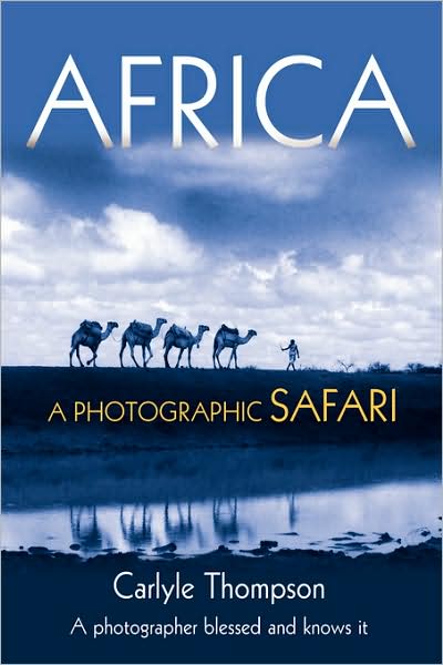 Africa:A Photographic Safari