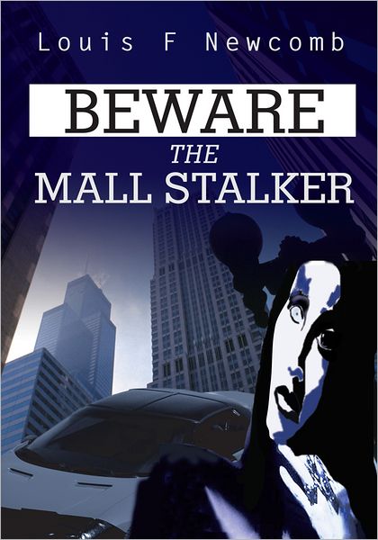 Beware The Mall Stalker
