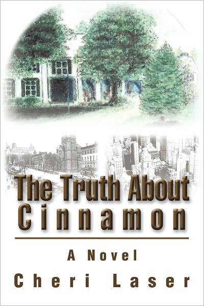 THE TRUTH ABOUT CINNAMON: A Novel