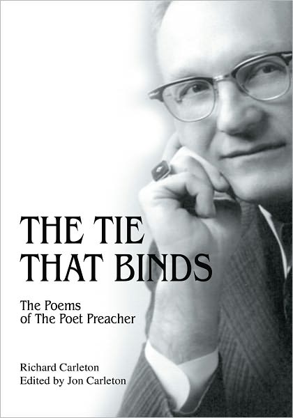 The Tie that Binds: The Poems of The Poet Preacher