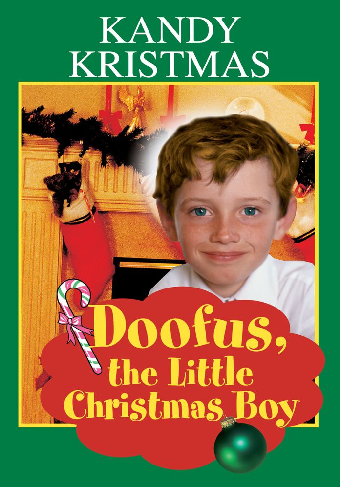 DOOFUS, THE LITTLE CHRISTMAS BOY