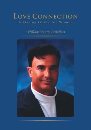 Love Connection: A Dating Guide for Women