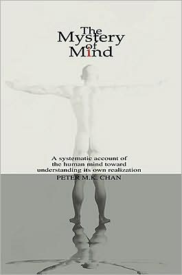 The Mystery of Mind: A systematic account of the human mind toward understanding its own realization