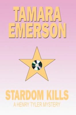Stardom Kills: A Henry Tyler Mystery