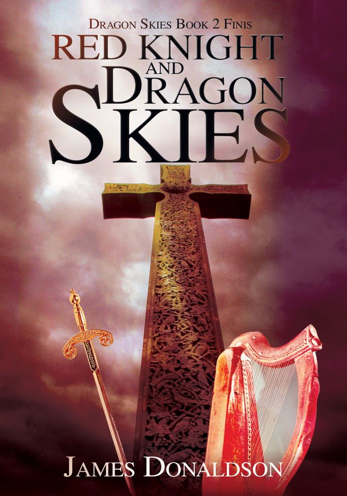 Red Knight and Dragon Skies: Dragon Skies Book 2 Finis
